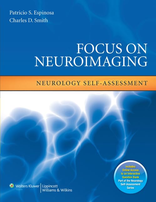 Buy Focus on Neuroimaging: Neurology Self-Assessment (Neurology Self-Assessment Series) — BookShops.in