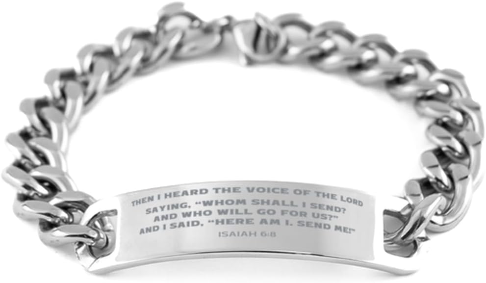 Isaiah 6:8, Then I Heard The Voice Of The Lord Saying, Bible Verse Bracelet, Cuban Chain Stainless Steel Bracelet, Inspirational Jewelry, Christian Gift, Confirmation Sponsor Gifts, First Holy