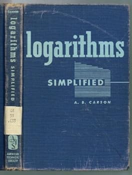Hardcover Logarithms Simplified Book