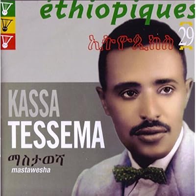 ETHIOPIQUES 29: MASTAWESHA
