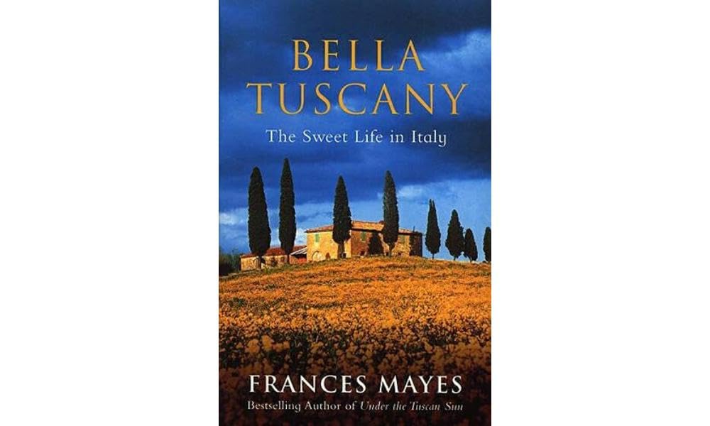 Frances Mayes Bella Tuscany Paperback Book - English - 320 pages
