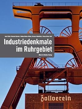 Industriedenkmale im Ruhrgebiet