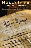 Bill of Wrongs: The Executive Branch's Assault on America's Fundamental Rights