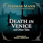 Cover of Death in Venice and Other Tales