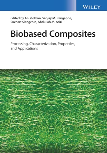 Biobased Composites: Processing, Characterization, Properties, and Applications view 2