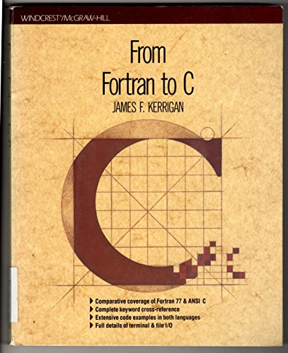 C. for Fortran Programmers view 2