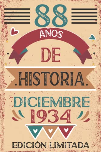 88 Años De Historia Diciembre 1934: Libro de visitas, cuaderno, 110 páginas de felicitaciones, idea de regalo, regalo Para la esposa, novia, mujer, La madre
