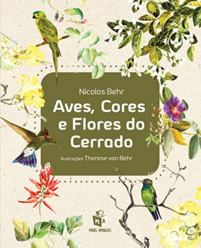 Aves, Cores e Flores do Cerrado
