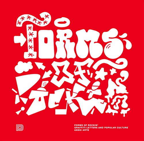 Télécharger Forms of Rockin': Graffiti Letters and Popular Culture (English Edition) PDF