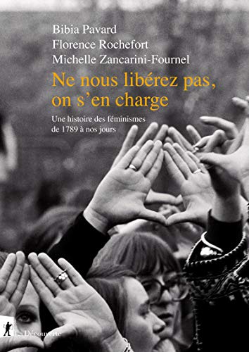 Télécharger Ne nous libérez pas, on s'en charge Francais PDF