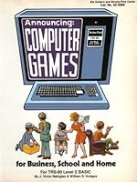 Announcing Computer Games for Business, School and Home 0876261659 Book Cover