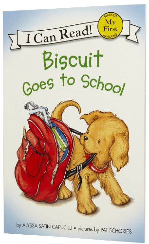 Image of Biscuit Goes to School (My First I Can Read)