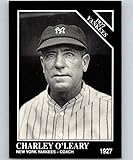 1991 Conlon Collection WITH MLB Logo Series One #116 Charley O'Leary New York Yankees Official MLB Trading Card From The Sporting News in Raw (NM or Better) Condition