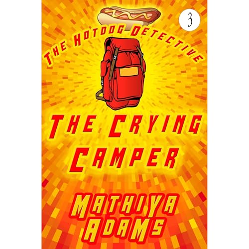 The Crying Camper Audiolibro Por Mathiya Adams arte de portada