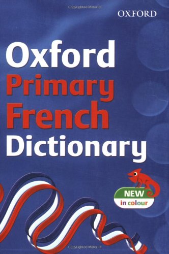 Télécharger OXFORD PRIMARY FRENCH DICTIONARY Gratuit