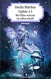  Irische Märchen Update 1.1: Wer Elfen vertraut, ist selbst schuld (Moderne Märchen)