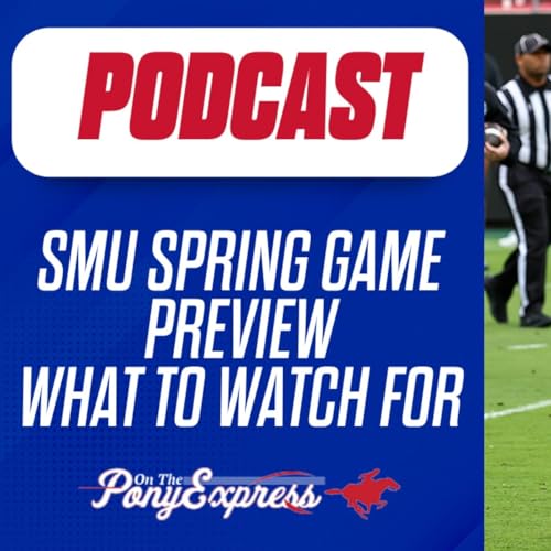 SMU Spring Game Preview: Storylines, breakout players, and hype around Kevin Jennings