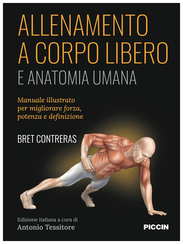 Allenamento a corpo libero. E anatomia uman