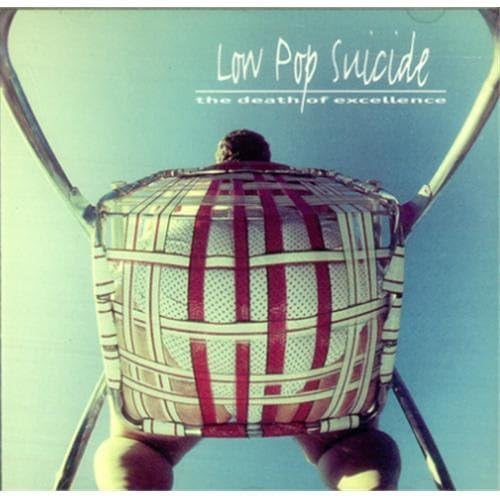 The Death Of Excellence [Audio CD] Low Pop Suicide