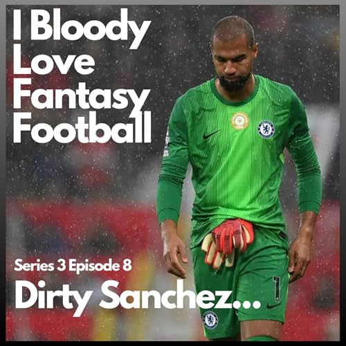 Page de couverture de Dirty Sanchez...
