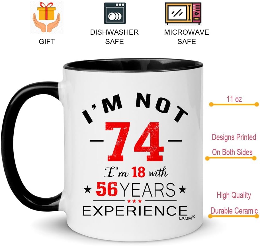 74th Birthday Gifts for Women, 74 Years Old Birthday Gifts for Men, Christmas Presents 74th Gift Ideas to Dad, Mom, Grandma, Grandpa, Family, Coworker, Boss, Friend 11 oz Novelty Coffee Mug - Image 2