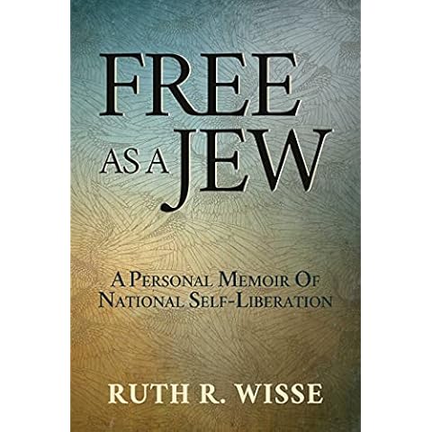 Free as a Jew: A Personal Memoir of National Self-Liberation Cover