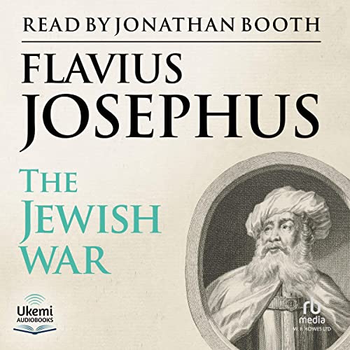 The Jewish War by Flavius Josephus, William Whiston -translator episode artwork