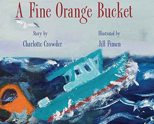 A Fine Orange Bucket