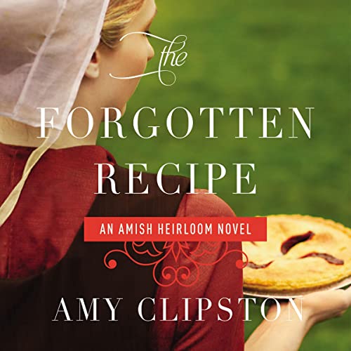Audiobook: The Forgotten Recipe by Amy Clipston episode artwork