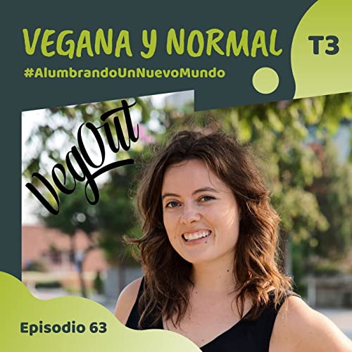 63.- Discovering VegOut Magazine, with Maggie Ortlieb