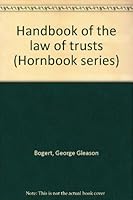 Handbook of the law of trusts (Hornbook series) B0007EB4Y0 Book Cover