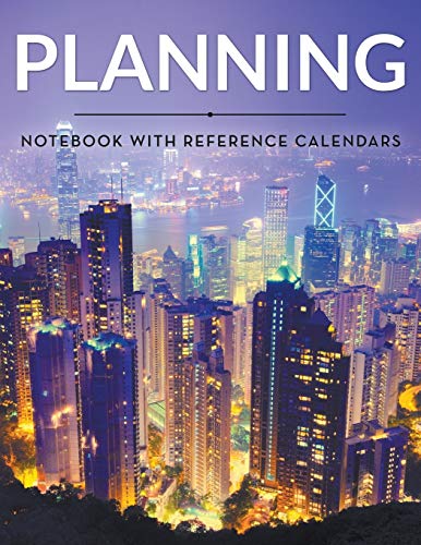 Planning Notebook With Reference Calendars 1681455552 Book Cover