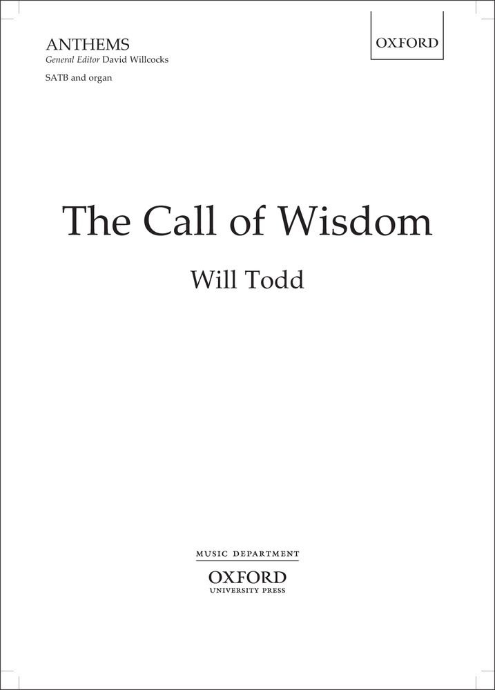 The Call of Wisdom: SATB vocal score