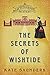 The Secrets of Wishtide (A Laetitia Rodd Mystery)