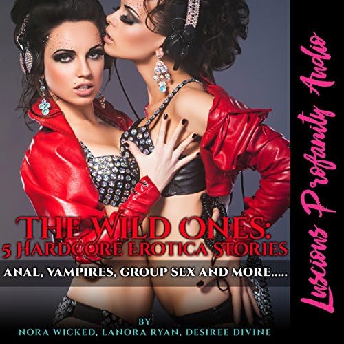 The Wild Ones - Nora Wicked