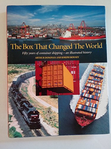 Photo de The Box That Changed the World: Fifty Years of Container Shipping - An Illustrated History