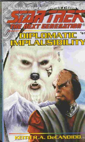 Diplomatic Implausibility (Star Trek The Next Generation, No 61)