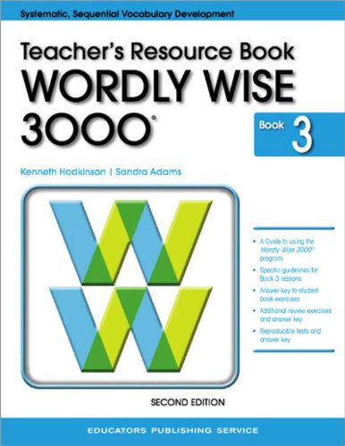 Wordly Wise 3000, Book 3: Teacher Resource Book (Systematic