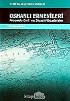 Osmanlı Ermenileri Arasında Dini ve Siyasi Mücadeleler 9751619122 Book Cover