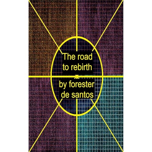 The road to rebirth by Forester de Santos episode artwork