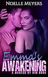 Emma's Awakening: A Wanted by Him Book
