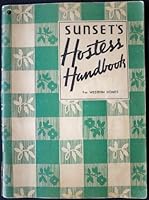 Sunset's Hostess Handbook for Western Homes B000ZHE946 Book Cover
