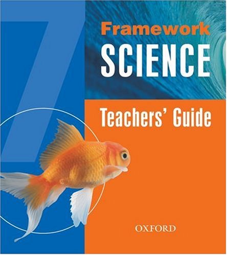 Framework Science: Year 7 Teacher's Book and CD