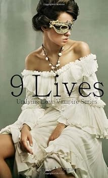Paperback 9 Lives: Undying Love Vampire Series Book