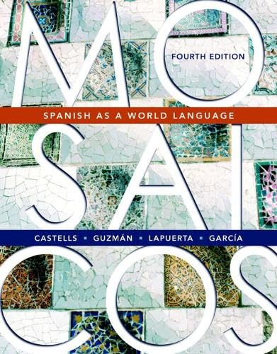 Mosaicos: Spanish As A World Language (English and Spanish Edition)