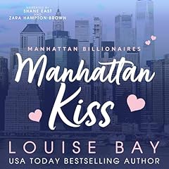 Manhattan Kiss Audiobook By Louise Bay cover art