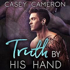 Truth by His Hand Audiolibro Por Casey Cameron arte de portada