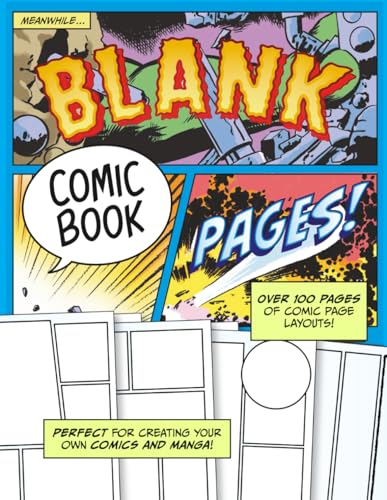 Blank Comic Book: Sketchbook with Blank Comic Book Pages for drawing superheroes, manga, and more | 8.5x11 inches, 111 pages