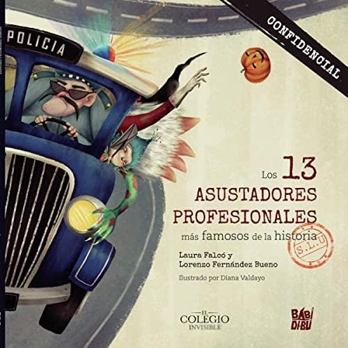 Los 13 asustadores profesionales más famosos de la historia S.L.U. (WOOOBOOKS)