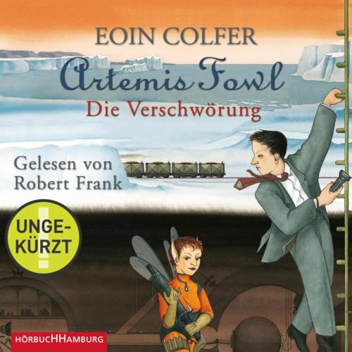 Artemis Fowl &ndash; Die Verschw&ouml;rung (Ein Artemis-Fowl-Roman 2) Titelbild